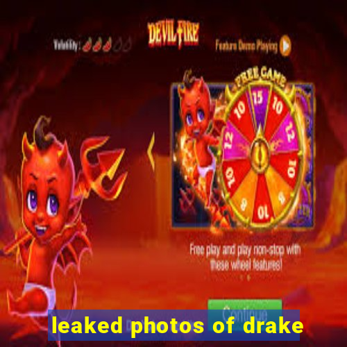 leaked photos of drake